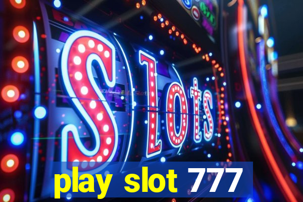 play slot 777