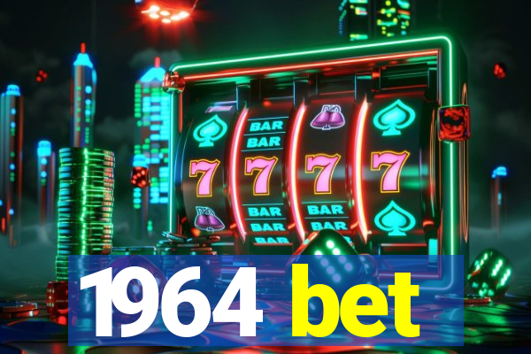 1964 bet