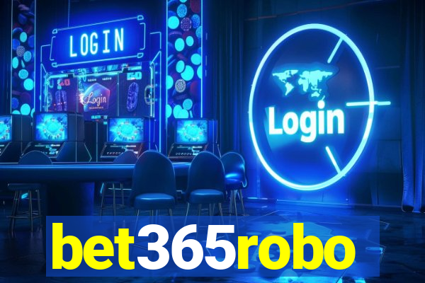 bet365robo