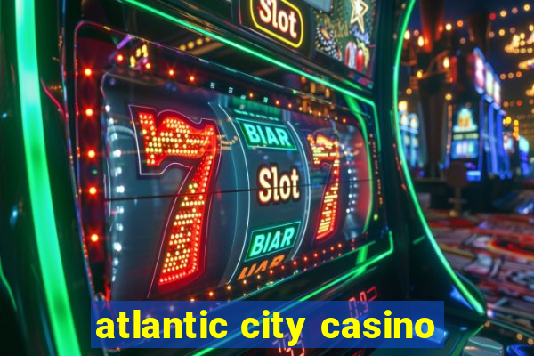 atlantic city casino