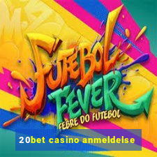 20bet casino anmeldelse