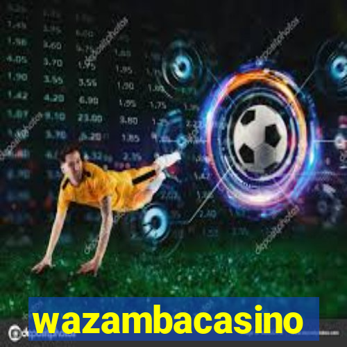 wazambacasino