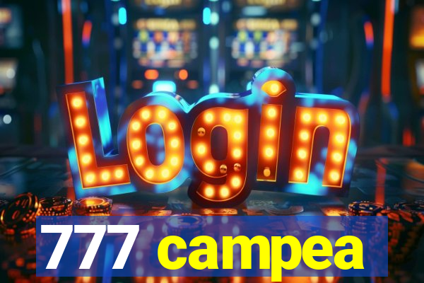 777 campea