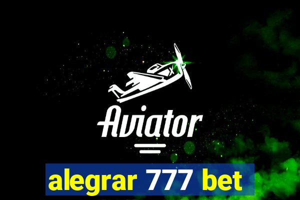 alegrar 777 bet