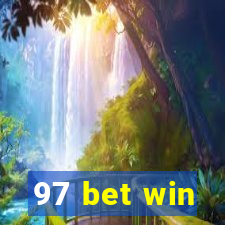 97 bet win