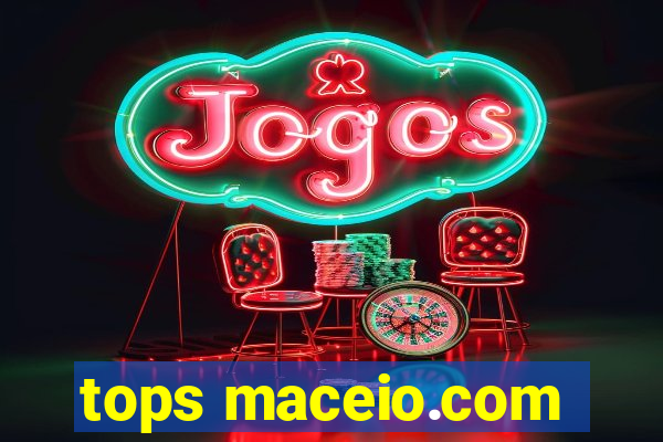 tops maceio.com