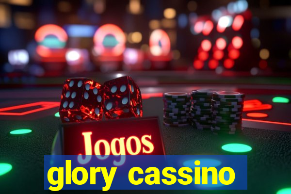 glory cassino