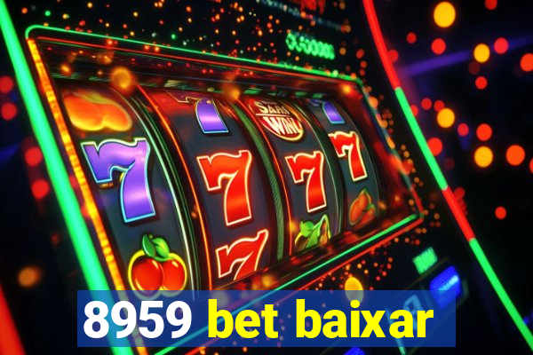 8959 bet baixar