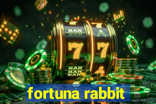 fortuna rabbit