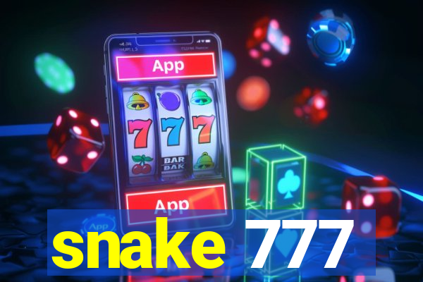 snake 777