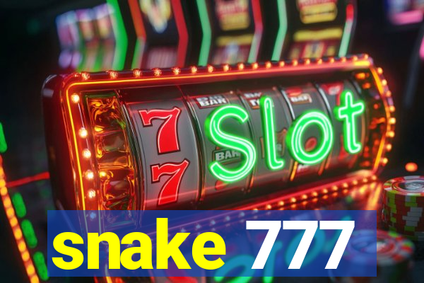 snake 777