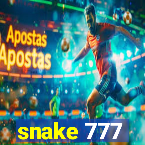 snake 777