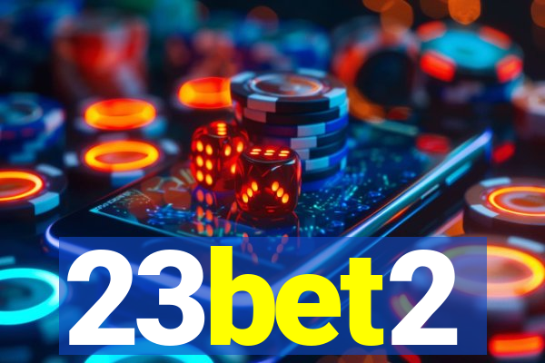 23bet2