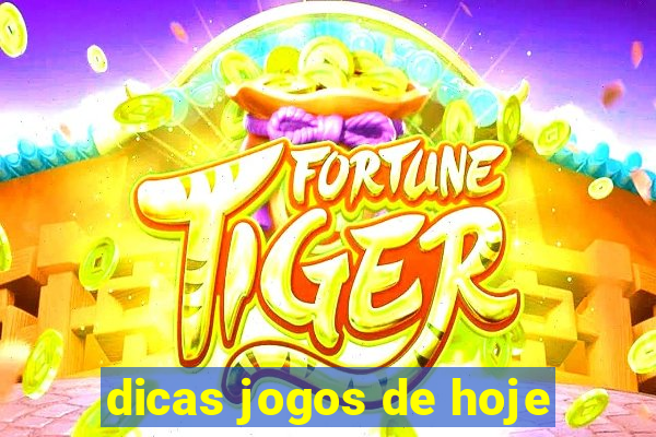 dicas jogos de hoje