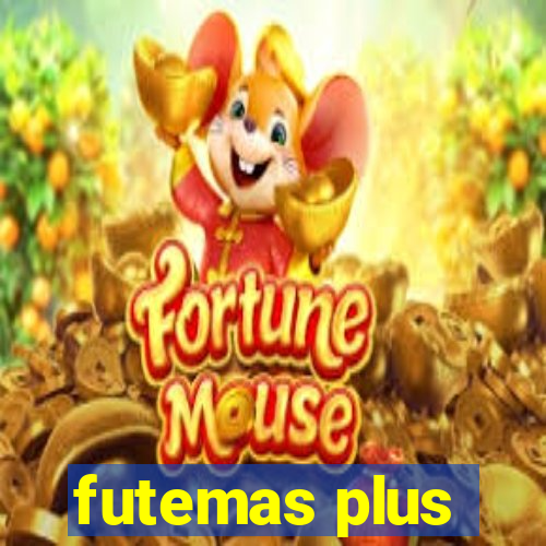 futemas plus