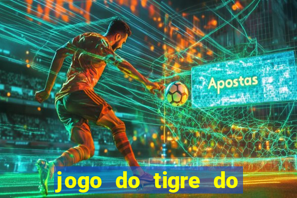 jogo do tigre do gusttavo lima