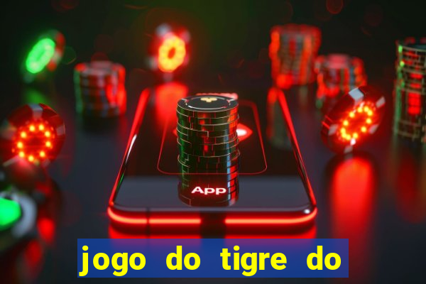 jogo do tigre do gusttavo lima