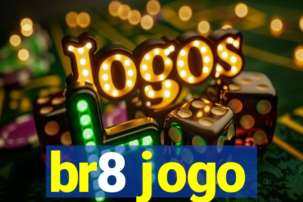 br8 jogo