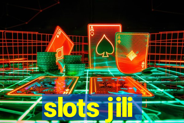 slots jili