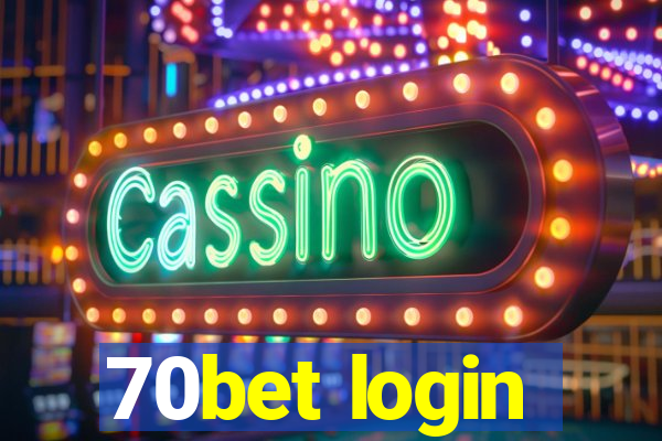 70bet login