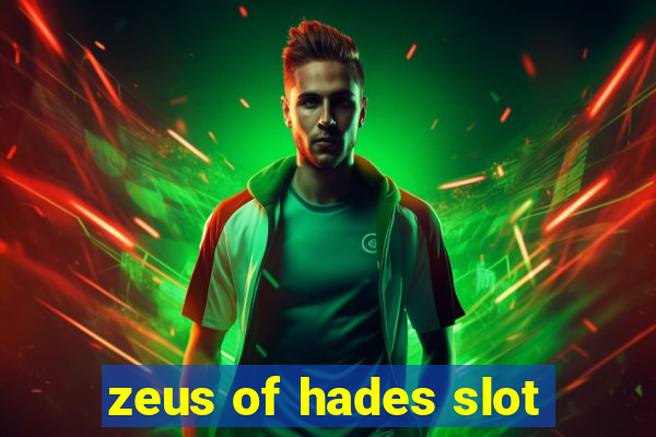 zeus of hades slot