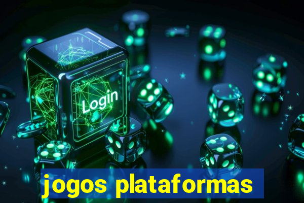 jogos plataformas