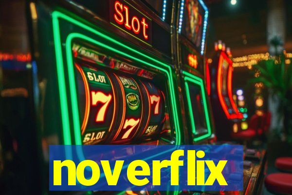 noverflix