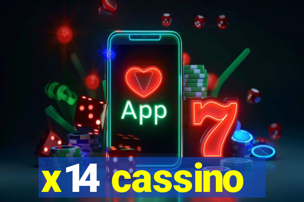 x14 cassino