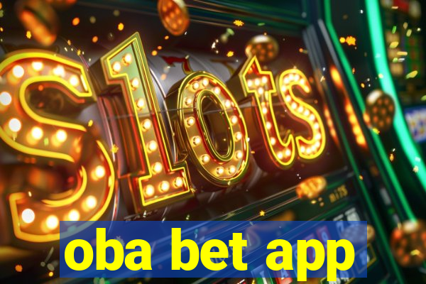 oba bet app