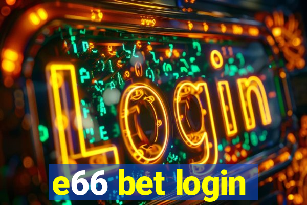 e66 bet login