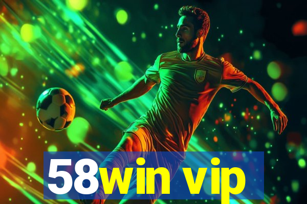 58win vip