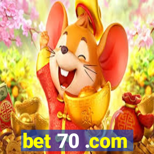 bet 70 .com