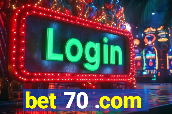 bet 70 .com