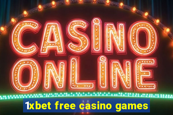 1xbet free casino games