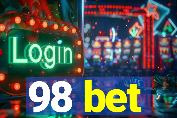 98 bet