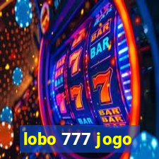 lobo 777 jogo