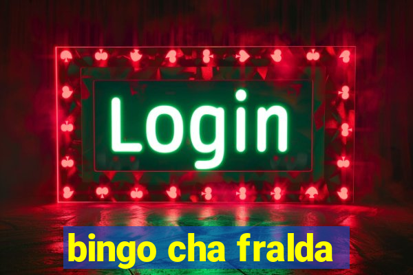 bingo cha fralda