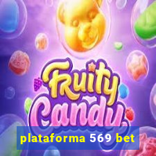 plataforma 569 bet