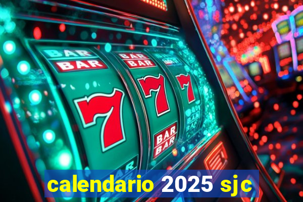 calendario 2025 sjc