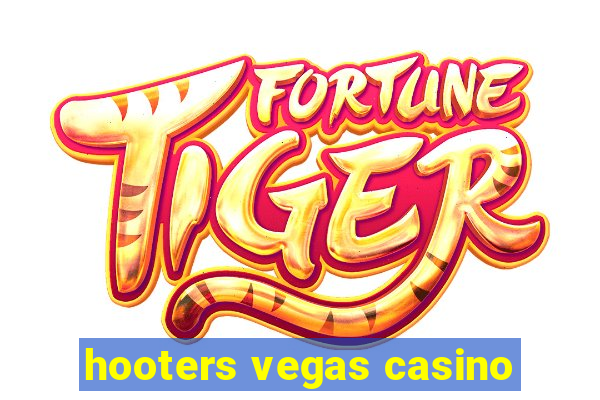 hooters vegas casino