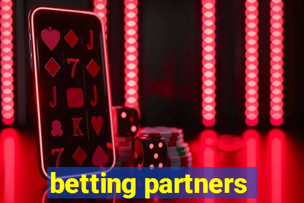 betting partners