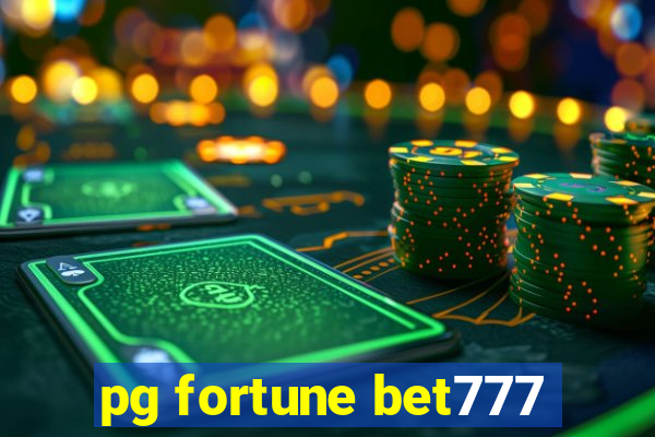 pg fortune bet777