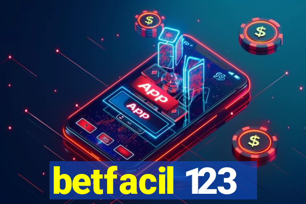 betfacil 123