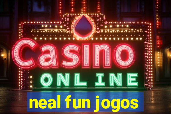 neal fun jogos