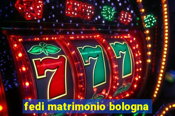 fedi matrimonio bologna