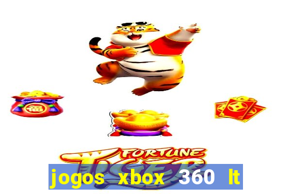 jogos xbox 360 lt 3.0 download