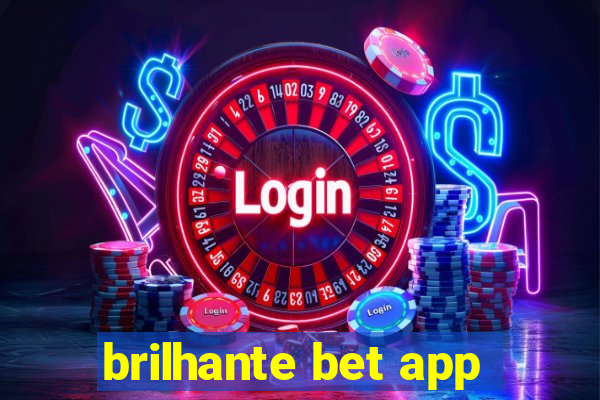 brilhante bet app