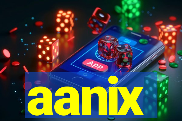 aanix