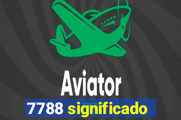 7788 significado