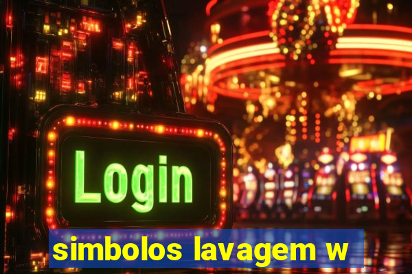 simbolos lavagem w